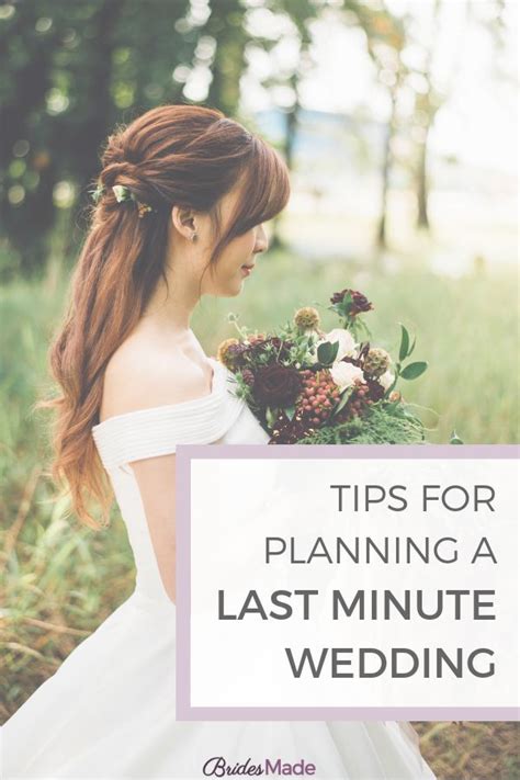 Planning the Unplanned: Tips for a Last-Minute Wedding