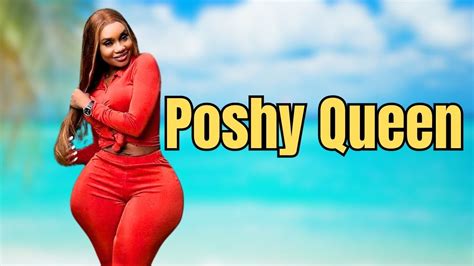 Poshy Queen: Age, Height, and Personal Life