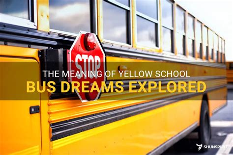 Possible Meanings of the School Bus Neglection Dream