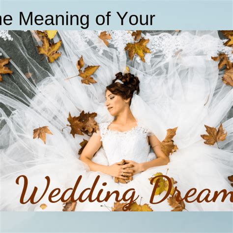 Possible Significances of Fantasizing About Someone's Wedding