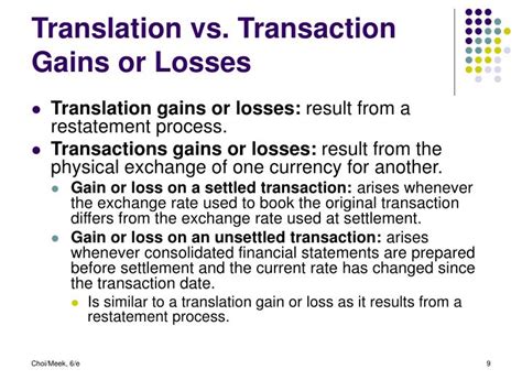 Potential Gains and Losses during the Translation Process