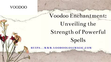 Powerful Spells and Enchantments: Unveiling the Captivating Techniques of Forbidden Sorcery