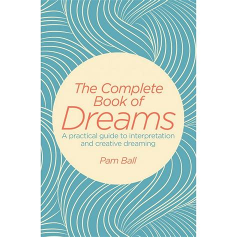 Practical Strategies for Interpreting and Understanding Dreams