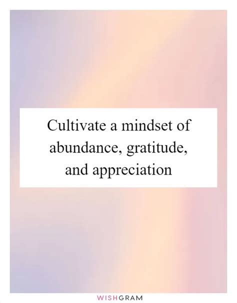 Practicing Appreciation for Prosperity: Cultivating a Mindset of Abundance