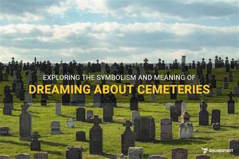 Precognitive or Serendipitous? Exploring the Mystery of Dreaming of a Cemetery Visit before an Authentic Encounter