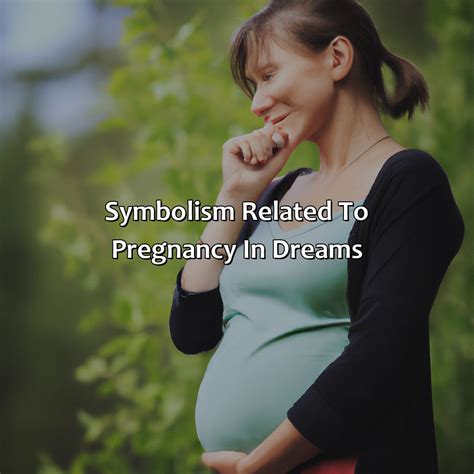 Pregnancy Dreams: Revealing the Symbolic Meanings