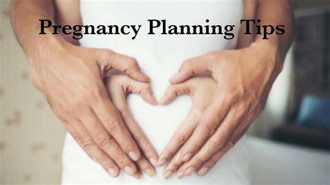 Pregnancy Planning: Tips for Starting a Family