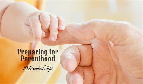 Preparing for Parenthood: Essential Steps to Embrace the Journey of Parenting