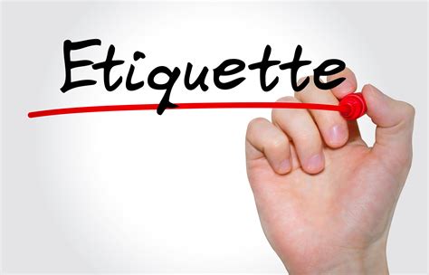 Preparing for the Extraordinary: Essential Etiquette Tips