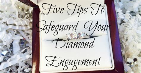 Preventative Measures: Safeguarding Your Precious Engagement Ring