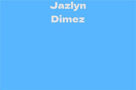 Professional Career of Jazlyn Dimez