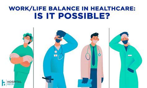 Promoting a Balanced Work-Life Harmony in the Healthcare Industry