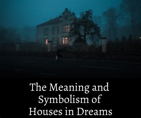 Psychological Perspectives: The Symbolic Representation of Home in Dreams