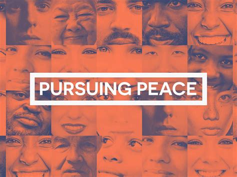 Pursuing Peace: Challenges and Aspirations