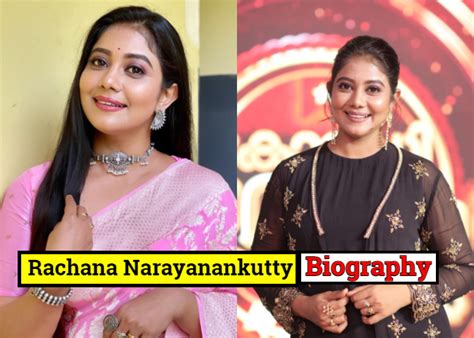 Rachana Narayanankutty's Net Worth and Sources of Income