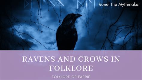 Ravens and Crows in Mythology and Folklore