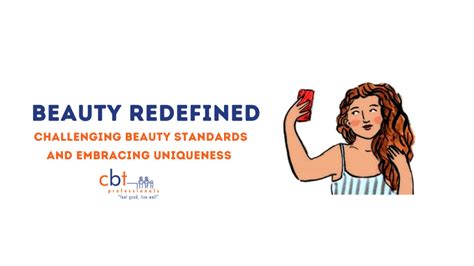 Redefining Beauty Standards: Embracing the Unconventional