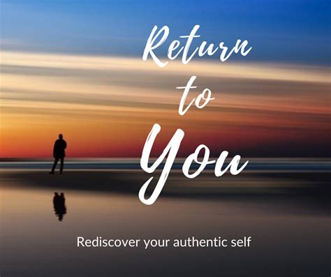 Rediscovering Your Authentic Self: A Journey of Self-Exploration