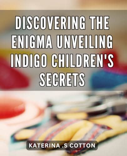 Revealing the Enigma: Discovering the Mysteries of a Concealed Haven