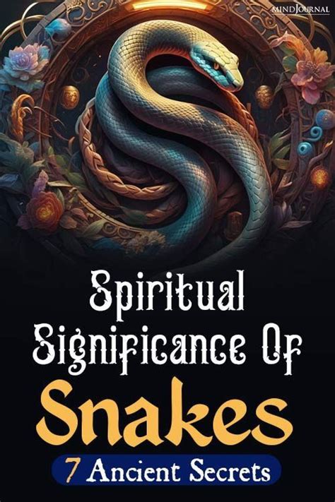 Revealing the Esoteric Significance of Serpent Visions