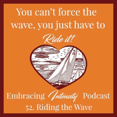 Riding the turbulent waves: Embracing the intensity of tempestuous visions