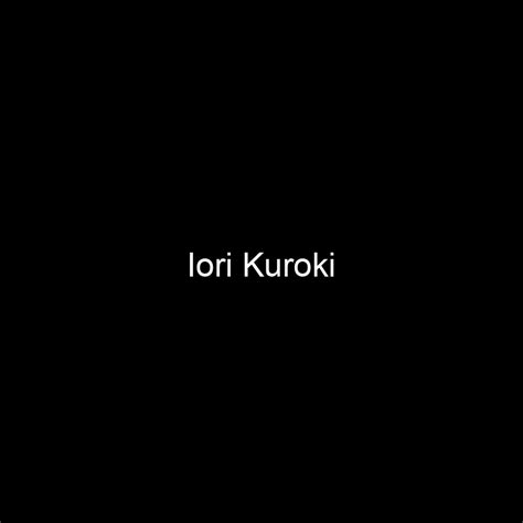 Rising Stardom: Iori Kuroki's Journey in the Entertainment Industry