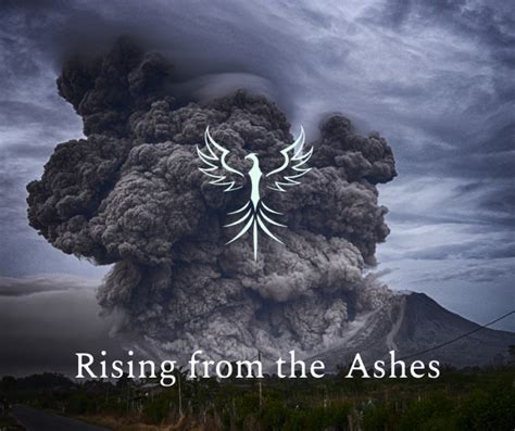 Rising from the Ashes: The Journey of Resilience
