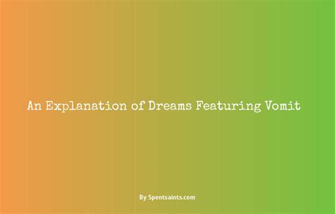 Scientific Explanations: Does Vomiting Dreams Have a Physical Basis?