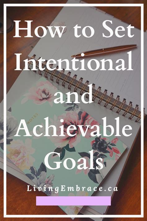 Set Achievable Goals and Embrace the Journey