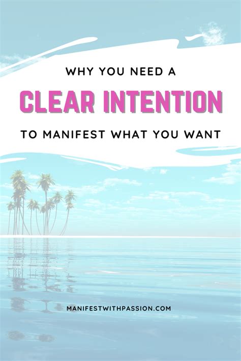 Setting Clear Intention: Making Your Desire Known