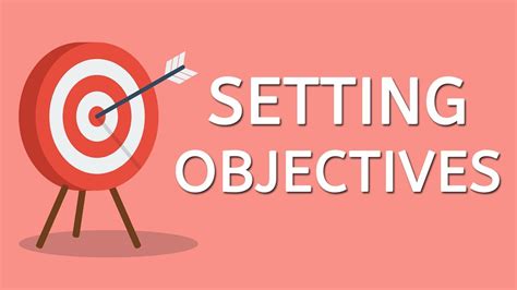 Setting Objectives to Achieve Greatness