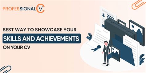 Showcase Your Skills and Achievements