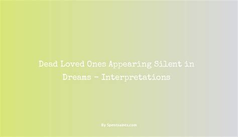 Silence on the Line: Understanding the Interpretations of Silent Calls in the Realm of Dreams