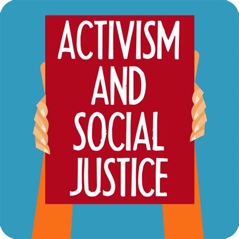 Social and Political Activism