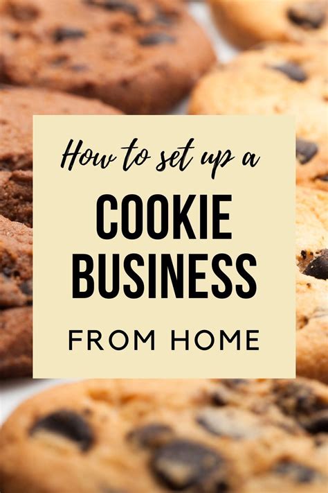 Starting Your Own Cookie Business from Scratch