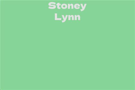 Stoney Lynn: The Early Years and Personal Life