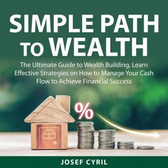 Strategies for Achieving Financial Success: Building a Path to Wealth