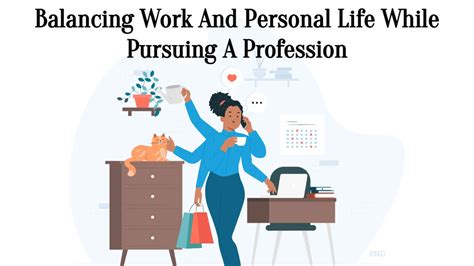 Strategies for Achieving Work-Life Balance While Pursuing Multiple Professions