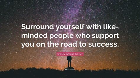 Surrounding Yourself with Like-Minded and Successful Individuals