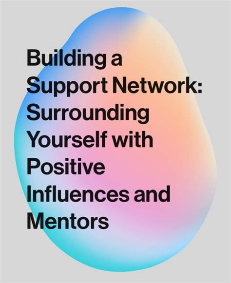 Surrounding Yourself with Optimistic Influences: Cultivating a Supportive Network