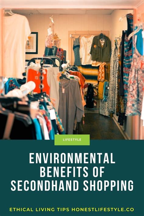 Sustainable Shopping: The Environmental Benefits of Secondhand Retail