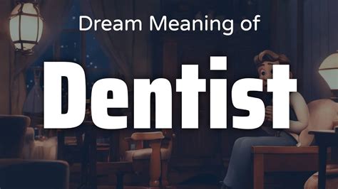 Symbolism and Interpretation of Dental Phenomena in One's Dreams