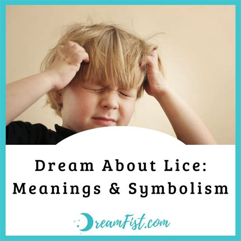 Symbolism and Meaning of Lice in Dreams