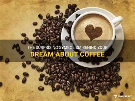 Symbolism of Coffee in Dreams