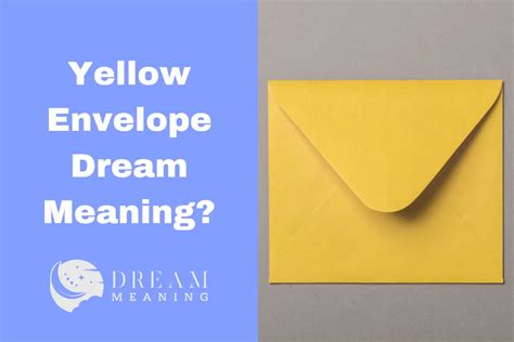 Symbolism of Envelopes in Dreams