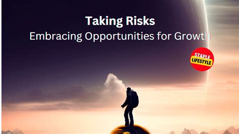 Taking Calculated Risks: Embracing Opportunities for Financial Growth