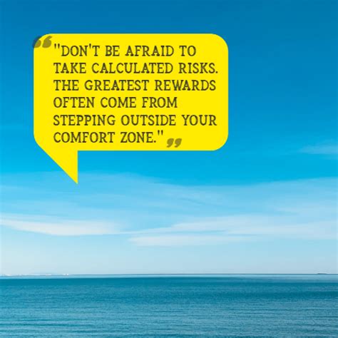 Taking Calculated Risks: Stepping Out of Your Comfort Zone