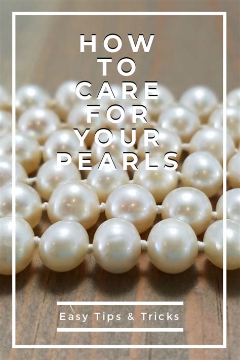 Taking Care of Your Precious Pearls: Maintenance Tips for Long-lasting Beauty