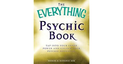 Tapping into Your Inner Power: Exploring Your Psychic Potential