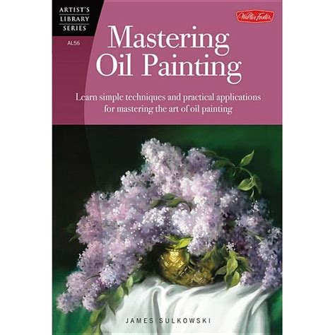 Techniques and Tools: Mastering the Art of Painting